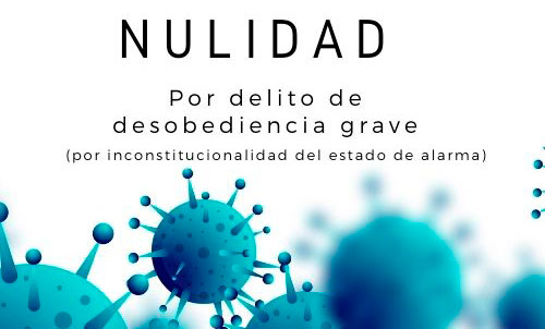 Nulidad por delito de desobediencia grave